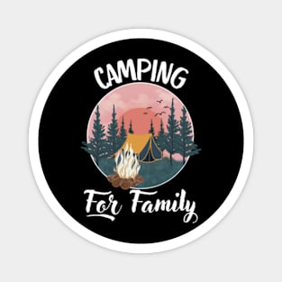 Camping-For-Family Magnet